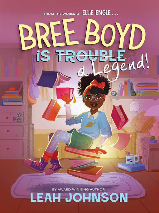 Title details for Bree Boyd is a Legend by Leah Johnson - Wait list